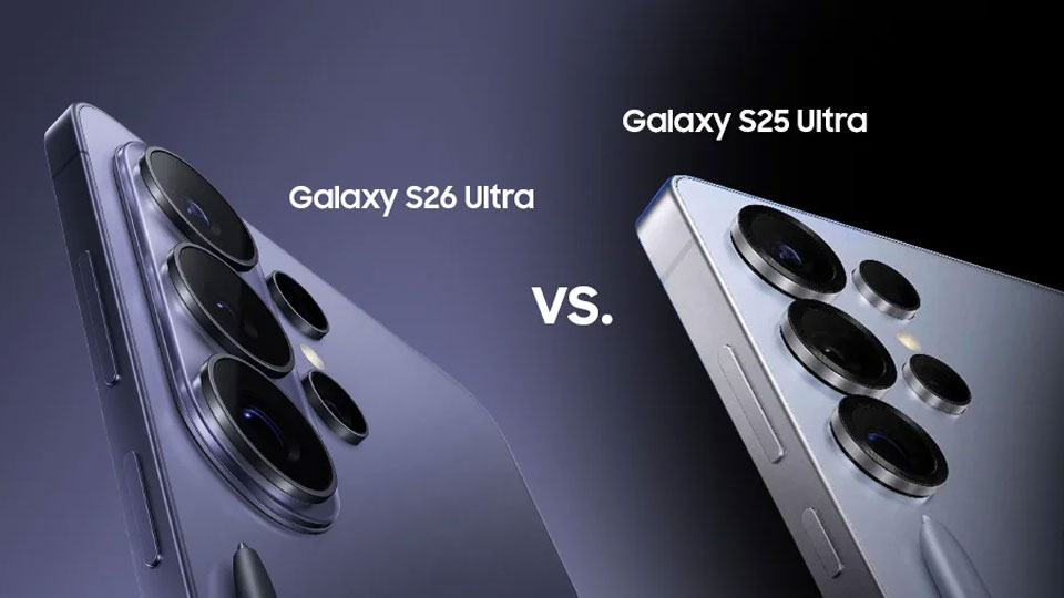Galaxy S26 Ultra vs Galaxy S25 Ultra